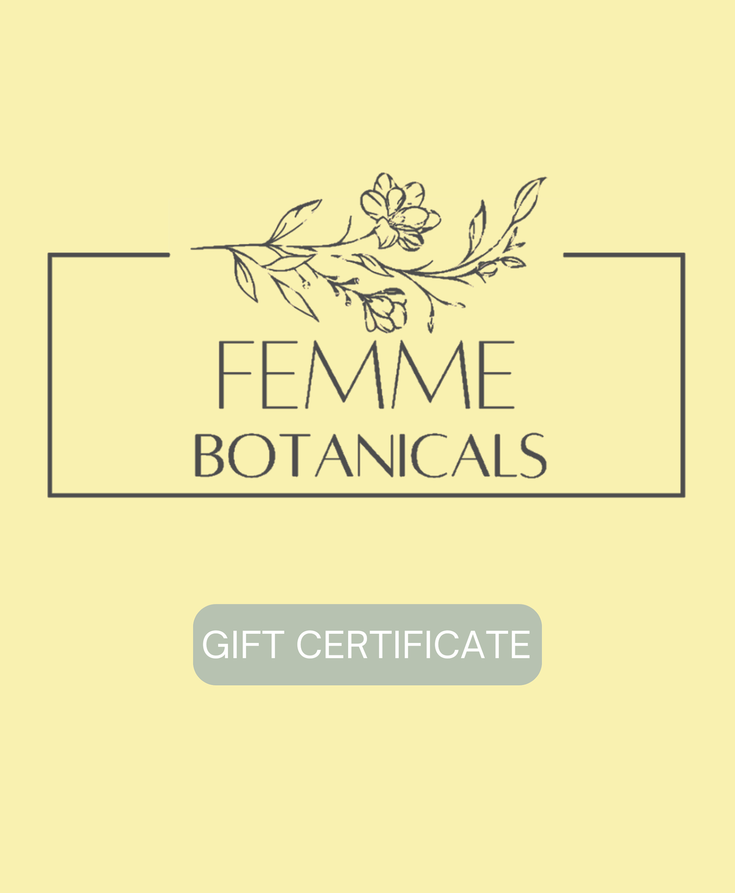 Femme Botanicals' Gift Cards