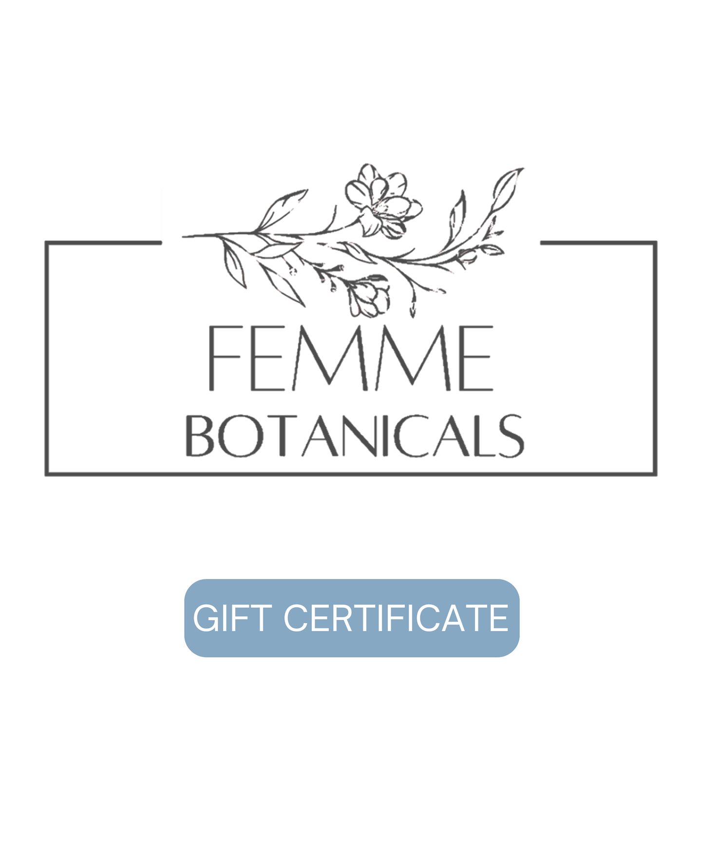 Femme Botanicals' Gift Cards